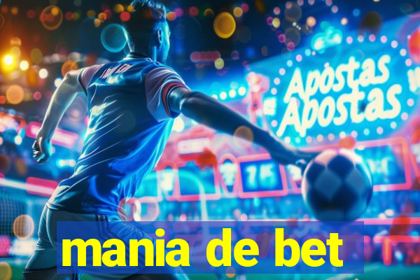 mania de bet